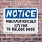 Signmission Need Authorized Key Fob To Unlock Door OSHA Notice Sign, Plastic, 10in W x 7in L, 2PK OS-2PACK-NS-P-710-L-15966 - alternate 6